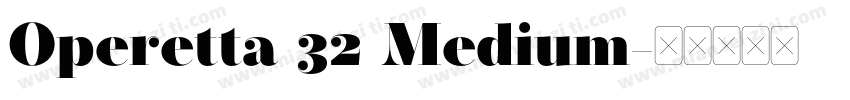 Operetta 32 Medium字体转换